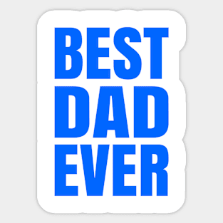 BEST DAD EVER ANTON BLUE Print Sticker